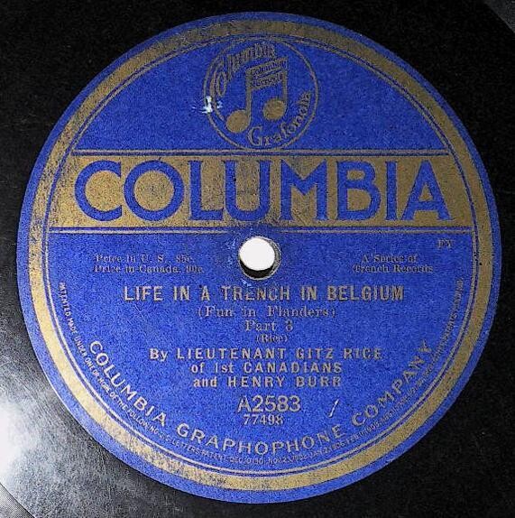 Rice, Gitz (Lieutenant) / Life in a Trench in Belgium | Columbia A-2583 | August 1918 | with Henry Burr