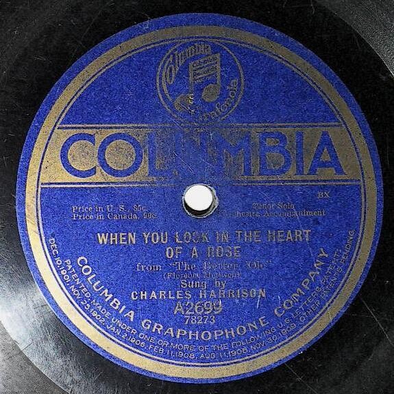 Harrison, Charles / When You Look in the Heart of a Rose | Columbia A-2699 | Tenor Solo | 1919