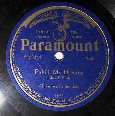 Alhambra Serenaders / Pal-O&#39; My Dreams | Paramount 20293 | Waltz | 1923
