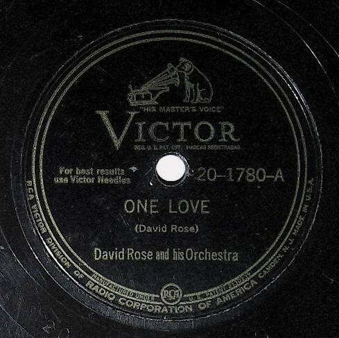 Rose, David / One Love | Victor 20-1780 | January 1946