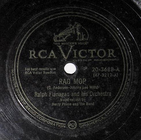 Flanagan, Ralph / Rag Mop | RCA Victor 20-3688 | February 1950