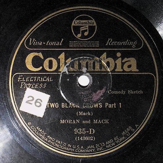 Moran and Mack / Two Black Crows | Columbia 935-D | May 1927 | Parts 1 + 2