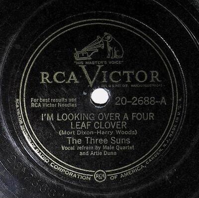 Three Suns, The / I&#39;m Looking Over a Four Leaf Clover | RCA Victor 20-2688 | February 1948