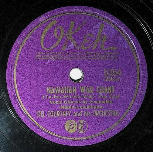 Courtney, Del / Hawaiian War Chant | Okeh 5354 | 1942