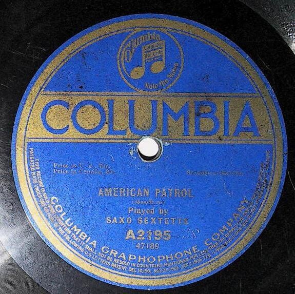Saxo Sextette / American Patrol | Columbia A-2195 | May 1917