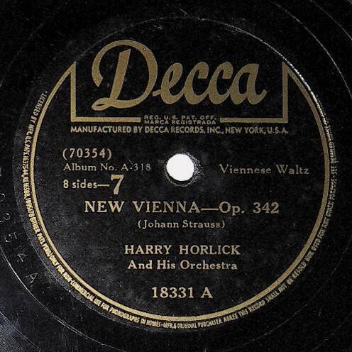 Horlick, Harry / New Vienna - Op. 342 | Decca 18331 | Waltz | 1942