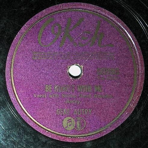 Autry, Gene / Be Honest With Me | Okeh 05980 | January 1941