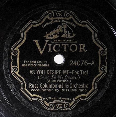 Columbo, Russ / As You Desire Me | Victor 24076 | September 1932