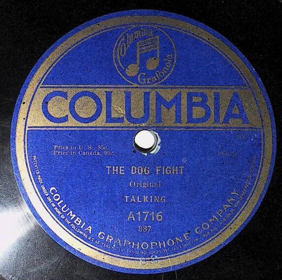 Spencer, Len / The Dog Fight | Columbia A-1716 | May 1915