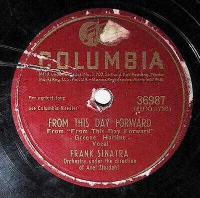 Sinatra, Frank / From This Day Forward | Columbia 36987 | June 1946