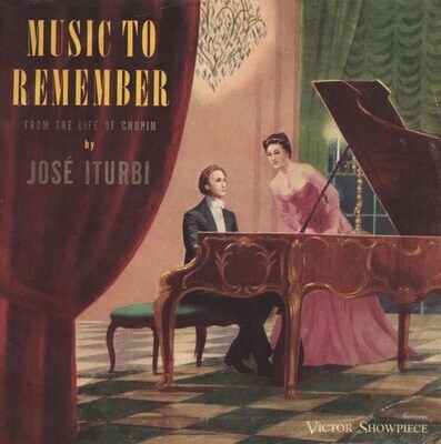 Iturbi, Jose / Music to Remember - From the Life of Chopin | Victor Red Seal SP-4 | Fold-Open