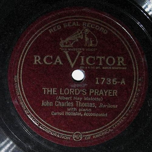 Thomas, John Charles / The Lord's Prayer | RCA Victor 1736 | Red Seal | 1936