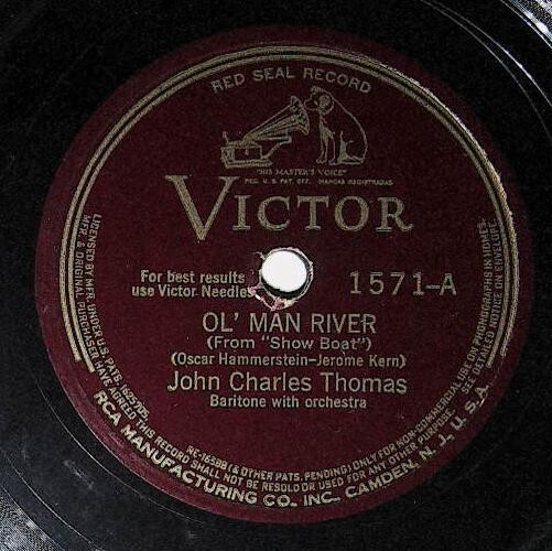 Thomas, John Charles / Ol&#39; Man River | Victor 1571 | Red Seal | 1932