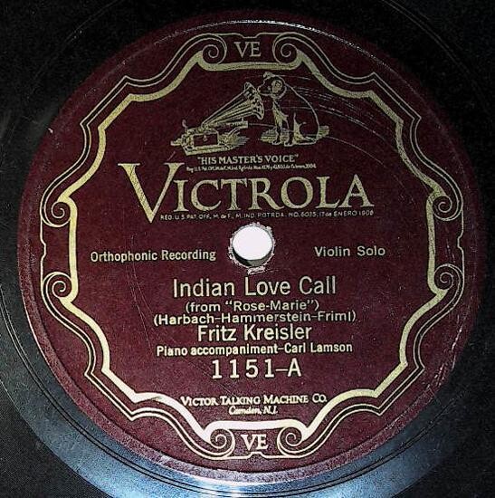 Kreisler, Fritz / Indian Love Call | Victrola 1151 | Carl Lampson | 1926