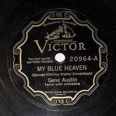 Austin, Gene / My Blue Heaven | Victor 20964 | November 1927