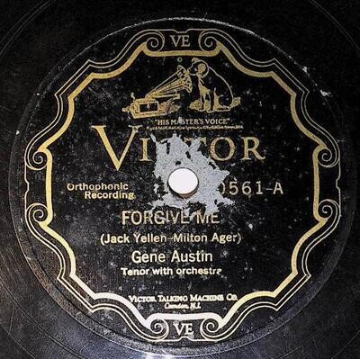 Austin, Gene / Forgive Me | Victor 20561 | May 1927