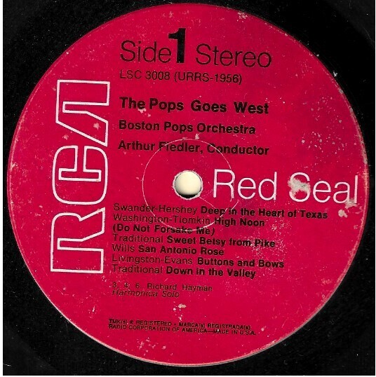 Fiedler, Arthur / The Pops Goes West | RCA Red Seal LSC-3008 | Boston Pops | 1968