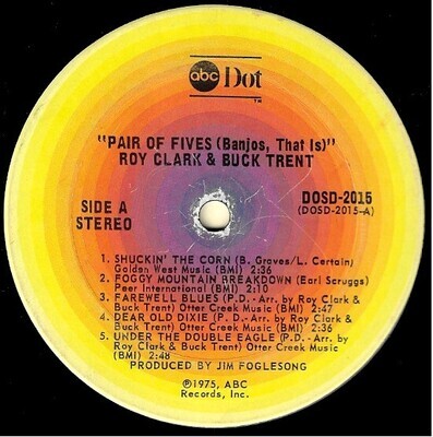 Clark, Roy / Pair of Fives (Banjos, That Is) | ABC-Dot DOSD2015 | with Buck Trent | February 1975