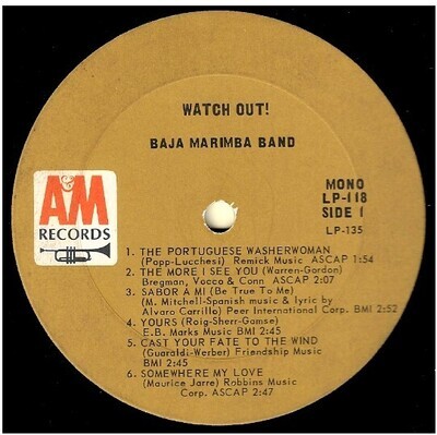 Baja Marimba Band / Watch Out! | A+M LP-118 | October 1966