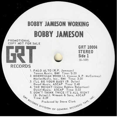 Jameson, Bobby / Bobby Jameson Working | GRT 10004 | Promo | August 1969