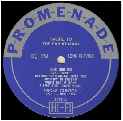 Clinton, Oscar / Salute to the Bandleaders | Promenade 2057 | Mono | 1957