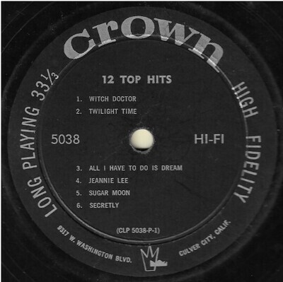 Uncredited Artists / 12 Top Hits | Crown CLP-5038 | Mono | 1957