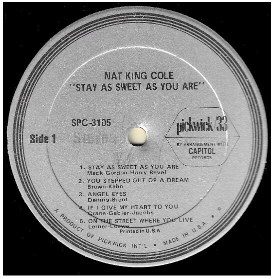 Cole, Nat King / Stay As Sweet As You Are | Pickwick/33 SPC-3105 | 1967