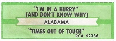 Alabama / I'm In a Hurry (And Don't Know Why) | RCA 62336 | September 1992