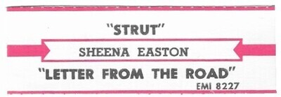 Easton, Sheena / Strut | EMI 8227 | August 1984
