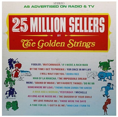 Golden Strings, The / 25 Million Sellers | Premium Corporation of America PCA-4000 | Stereo | 1973