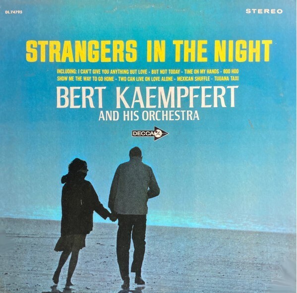 Kaempfert, Bert / Strangers in the Night | Decca DL-74795 | Stereo | 1966