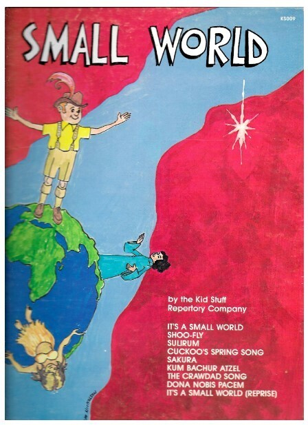 Kid Stuff Repertory Company / It's a Small World | Kid Stuff KS-009 | 1978