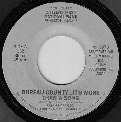 Harrison, Ralph / Bureau County...It's More Than a Song | Great American Music Machine 132 | Stereo | 1978