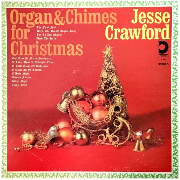 Crawford, Jesse / Organ + Chimes For Christmas | Design DLPX-7