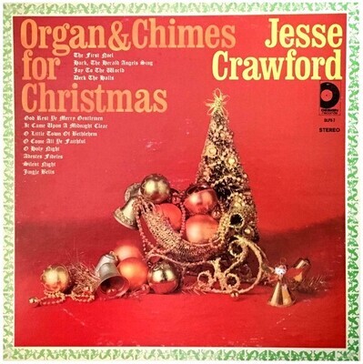 Crawford, Jesse / Organ + Chimes For Christmas | Design DLPX-7