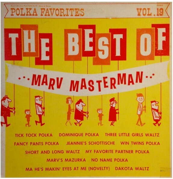 Masterman, Marv / The Best of Marv Masterman | Polka Favorites PF-4019 | with The Oakdale Dutchmen | 1965