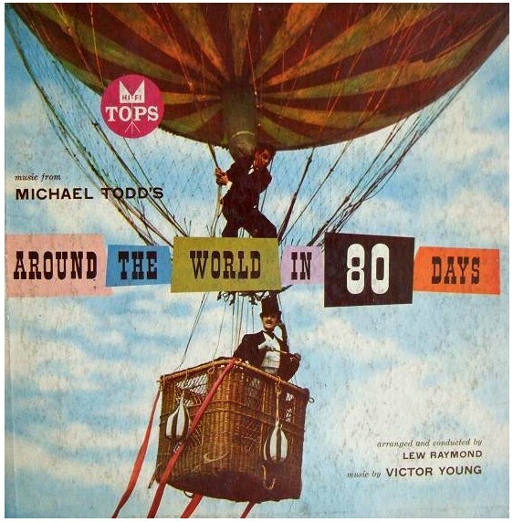 Raymond, Lew / Around the World in 80 Days (1957) / Tops L-1591