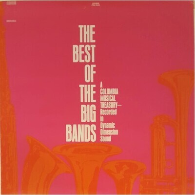 Various Artists / The Best of the Big Bands | Columbia Musical Treasuries P2S-5194 | Stereo | 1968