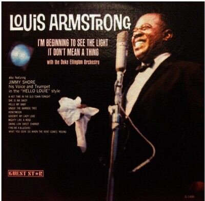 Armstrong, Louis / I&#39;m Beginning to See the Light | Guest Star G-1486 | with Jimmy Shore | 1965