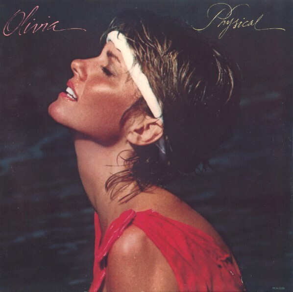 Newton-John, Olivia / Physical | MCA Records MCA-5229 | October 1981