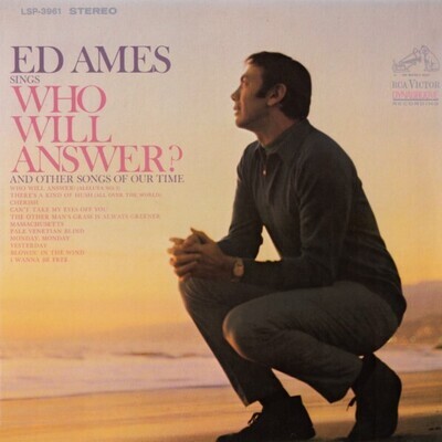 Ames, Ed / Who Will Answer? | RCA Victor LSP-3961 | February 1968