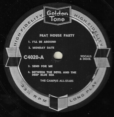 Campus All-Stars, The / Frat House Party | Golden Tone C-4020 | Mono | 1959