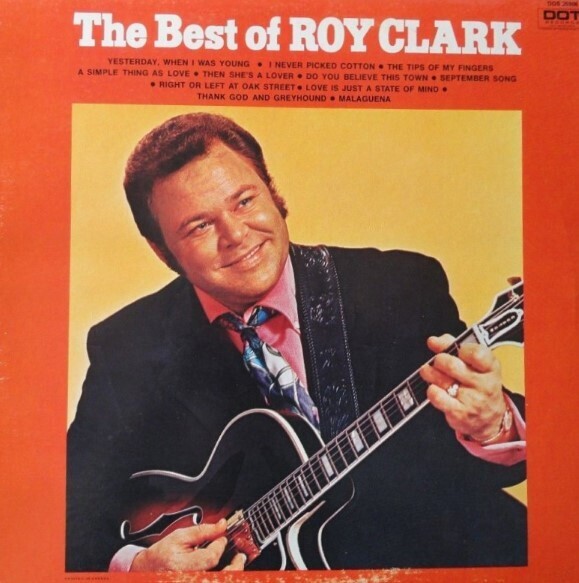 Clark, Roy / The Best of Roy Clark | Dot DOS-25986 | March 1971