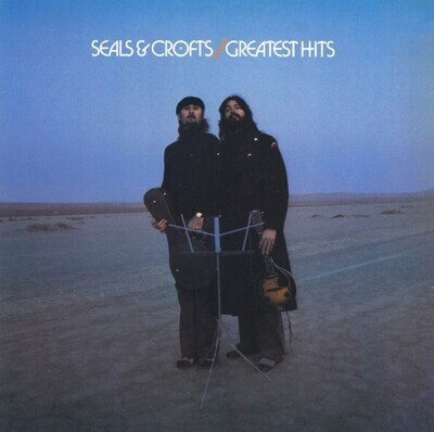 Seals + Crofts / Greatest Hits | Warner Bros. BS-2886 | November 1975