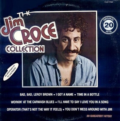 Croce, Jim / The Jim Croce Collection | Ahed TVLP-77024 | Stereo | 1977 | Canada