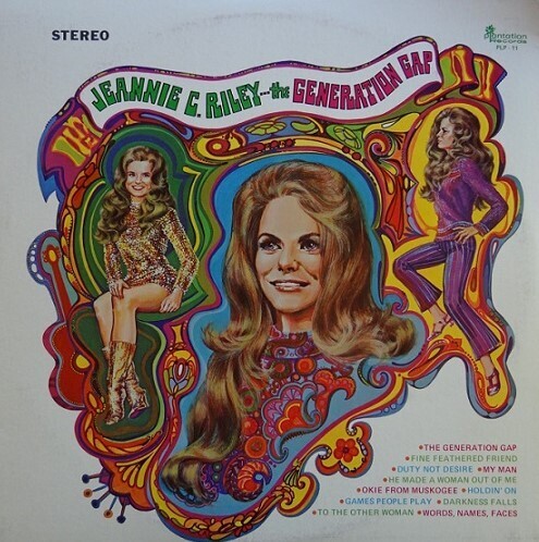 Riley, Jeannie C. / The Generation Gap | Plantation PLP-11 | October 1970