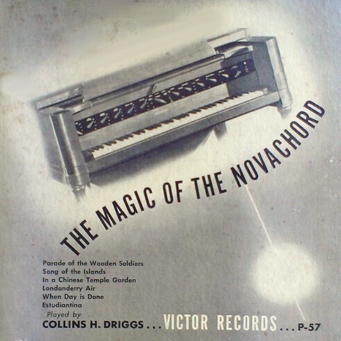 Driggs, Collins H. / The Magic of the Novachord | Victor P-57 | November 1940