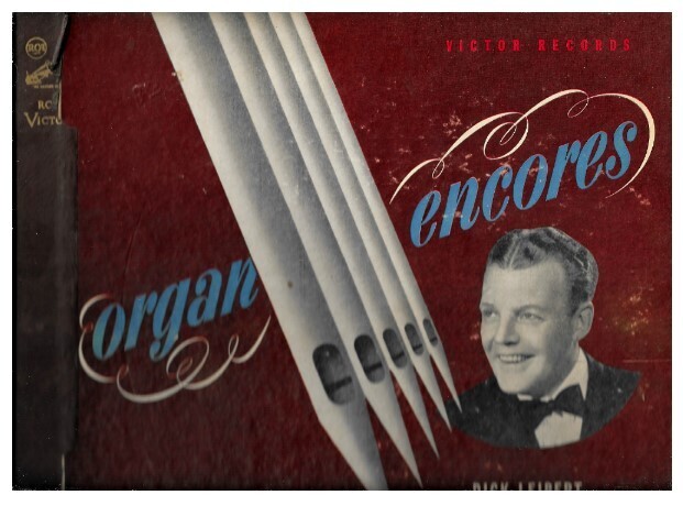 Leibert, Dick / Organ Encores | RCA Victor P-284 | 1940