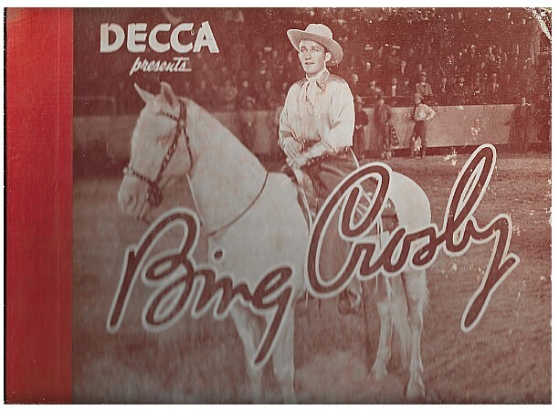 Crosby, Bing / Cowboy Songs | Decca Album No. 69 | November 1939