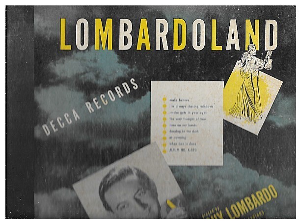 Lombardo, Guy / Lombardoland | Decca A-570 | 1947